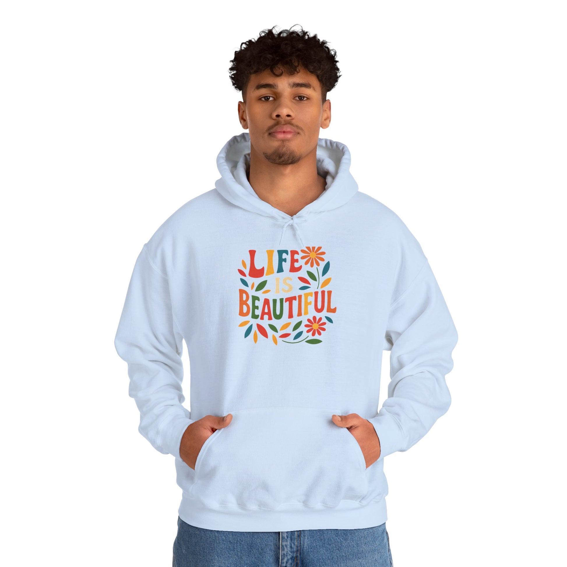 Life is Beautiful Hoodie, Cozy Sweatshirt, Inspirational Gift, Spring Style, Everyday Comfort, Unisex Fashion