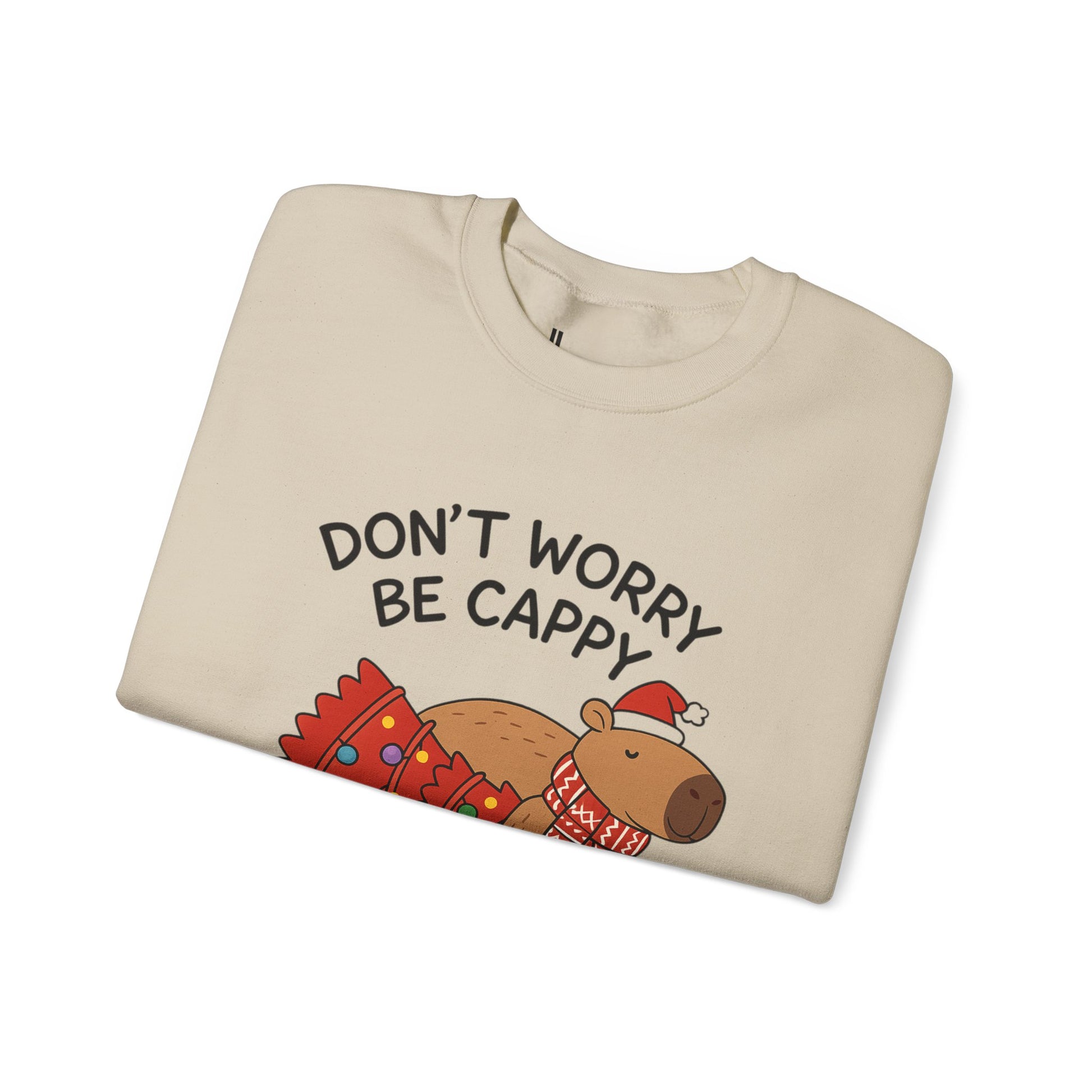 Sweatshirt — "Don't Worry Be Cappy" Holiday Capybara Crewneck