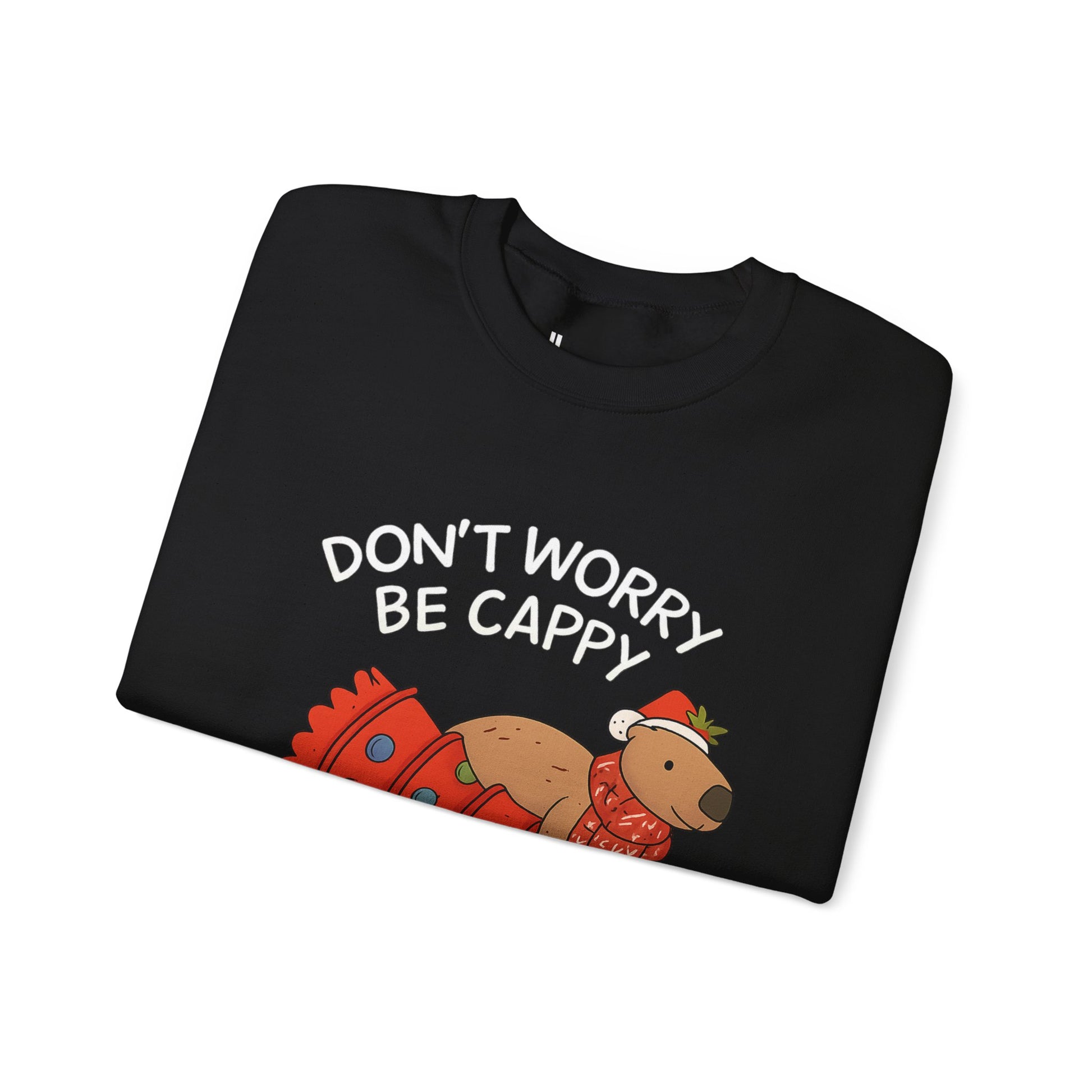 Sweatshirt — 'Don’t Worry, Be Capy' Cute Capybara Holiday Pullover