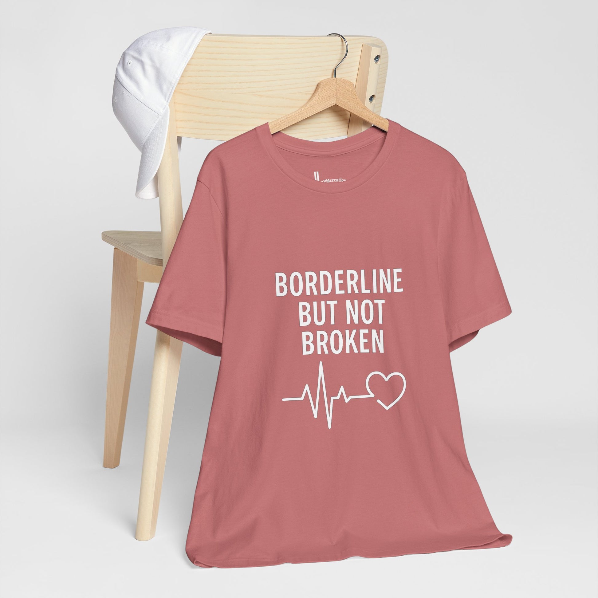 Empowering Unisex Tee - "Borderline But Not Broken" Statement Shirt, Mental Health Support, Casual Wear, Gift for Friends, [...]