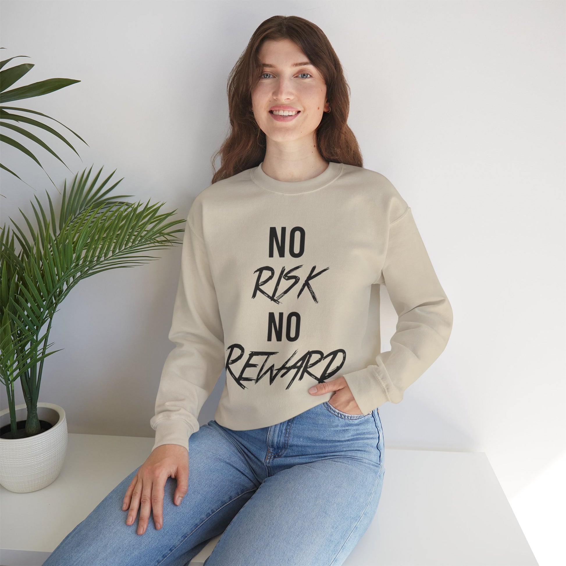 Crewneck Sweatshirt — "No Risk No Reward" Motivational Graphic