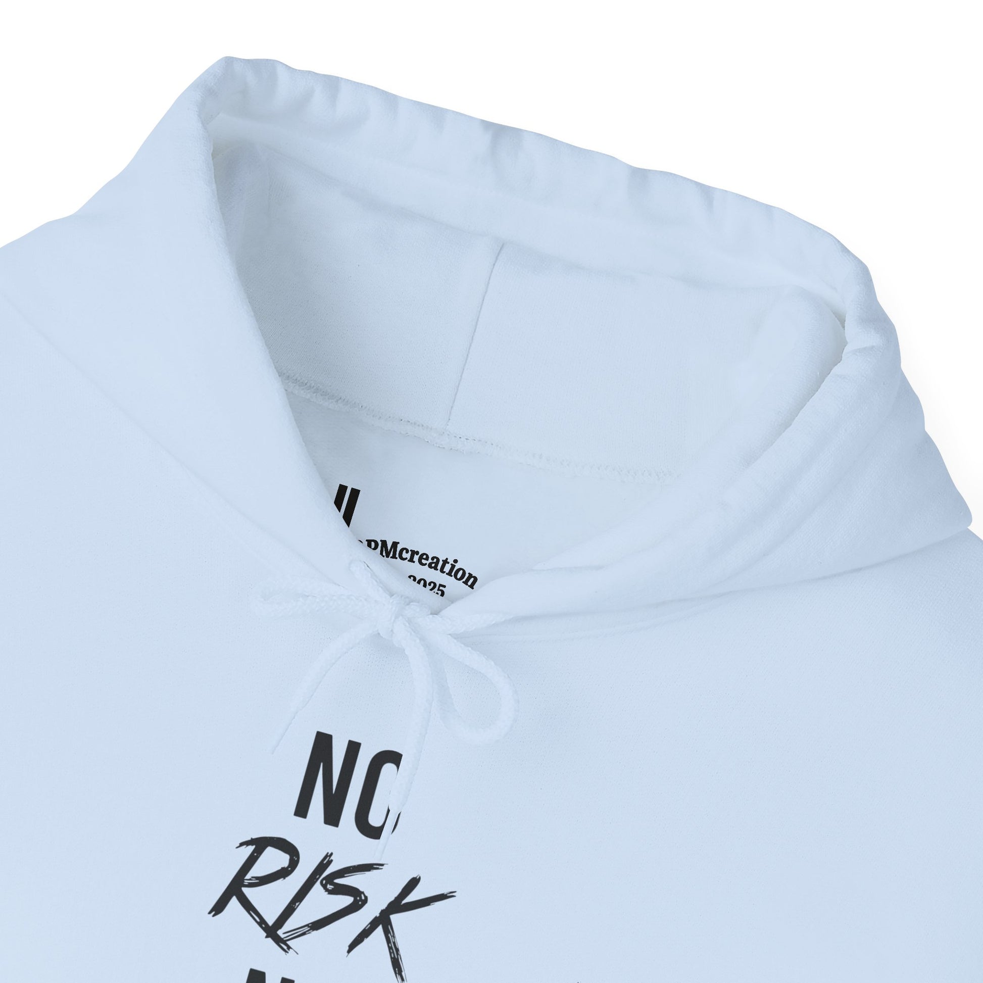 No Risk No Reward Hoodie — Motivational Graphic Hooded Sweatshirt