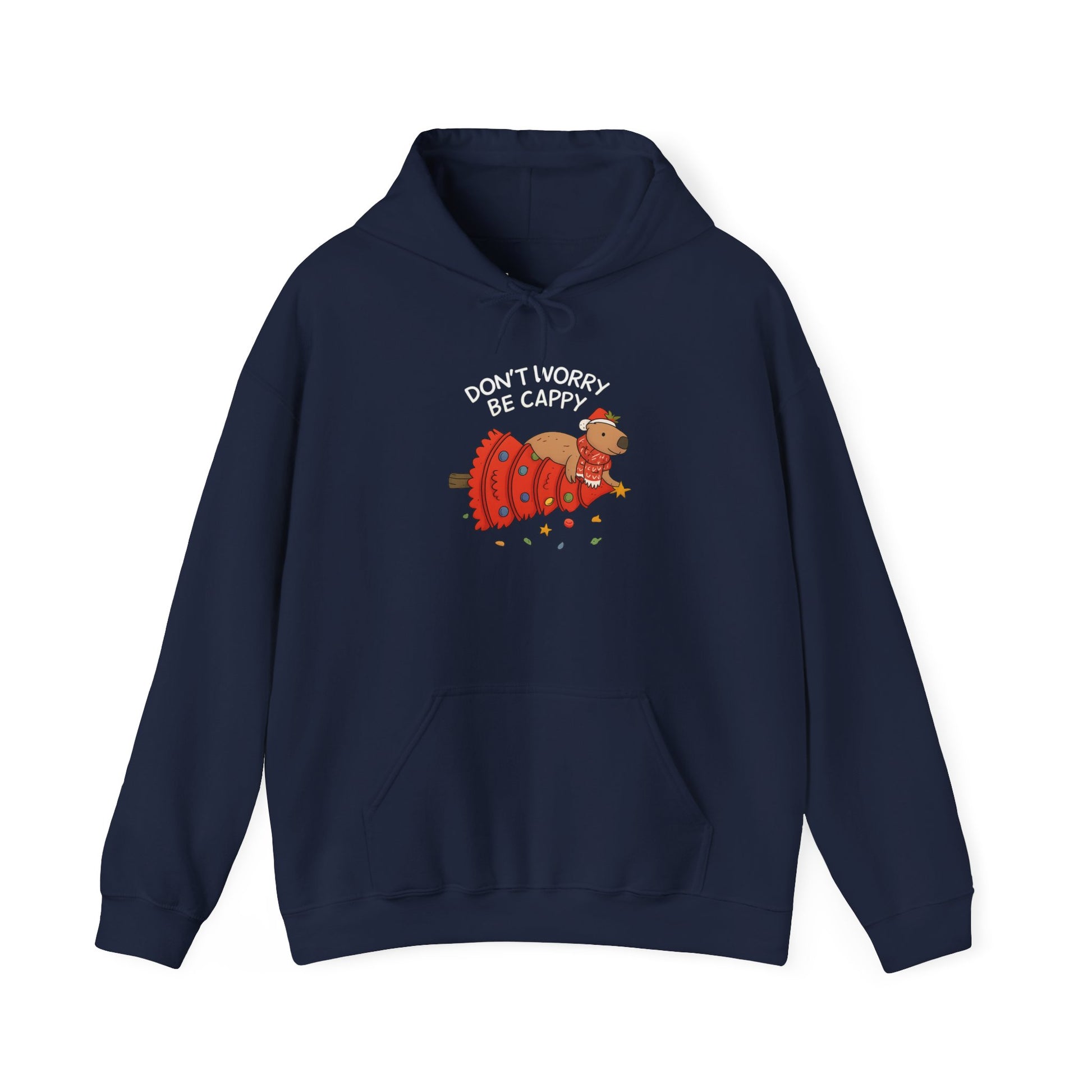 Hoodie — "Don’t Worry, Be Cappy" Cute Capybara Christmas Holiday Hoodie  Printify Choice • Gildan 18500 3 colors • 6 sizes • Total 15 variants All in stock Published
