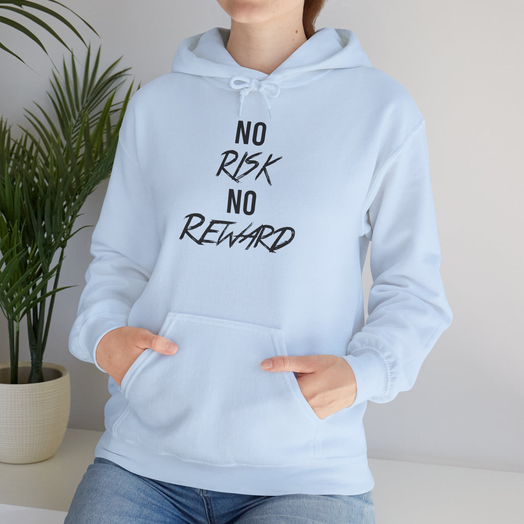 No Risk No Reward Hoodie — Motivational Graphic Hooded Sweatshirt